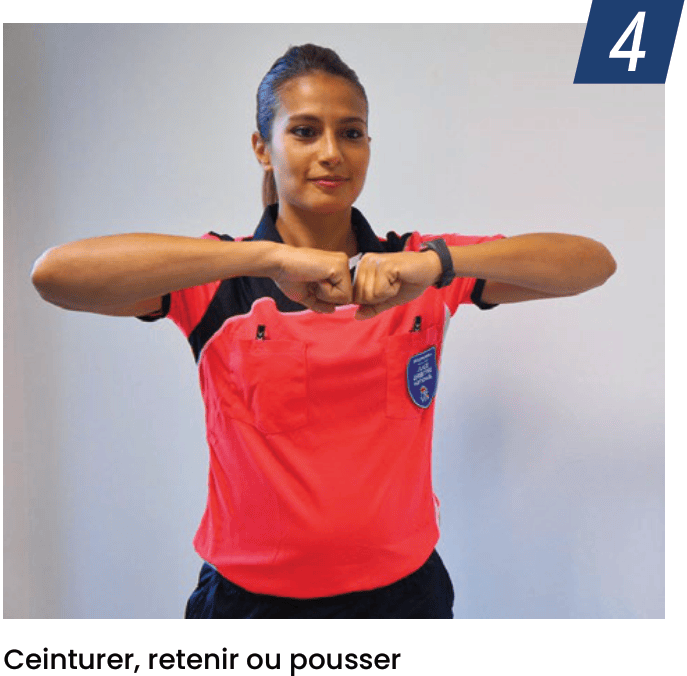 Ceinturer, retenir ou pousser